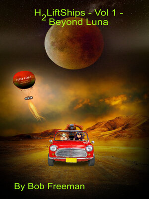 cover image of H2LiftShips Vol 1--Beyond Luna